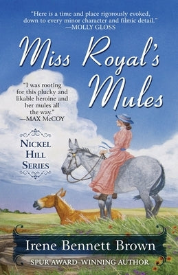 Miss Royal's Mules by Brown, Irene Bennett