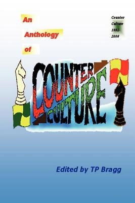 Counter Culture Anthology by Bragg, Tim