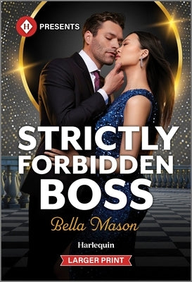 Strictly Forbidden Boss by Mason, Bella