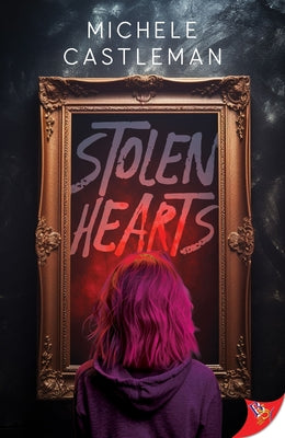 Stolen Hearts by Castleman, Michele