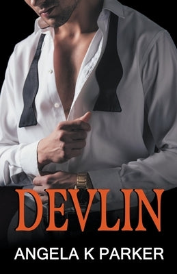 Devlin by Parker, Angela K.