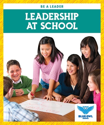 Leadership at School by Hancock, James