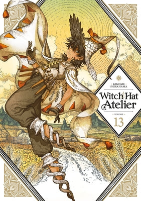 Witch Hat Atelier 13 by Shirahama, Kamome