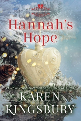 Hannah's Hope by Kingsbury, Karen