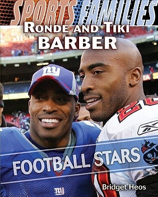 Ronde and Tiki Barber by Heos, Bridget