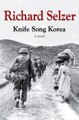 Knife Song Korea by Selzer, Richard