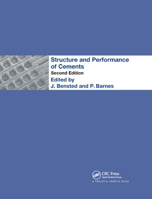 Structure and Performance of Cements by Barnes, P.