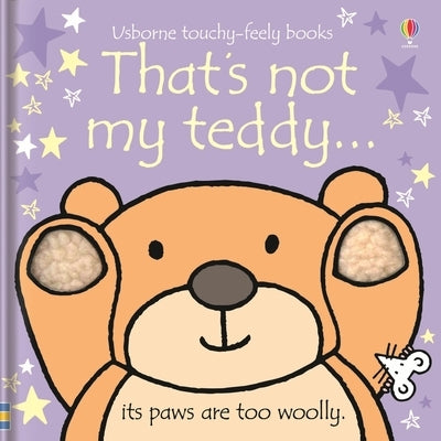 That's Not My Teddy... by Watt, Fiona