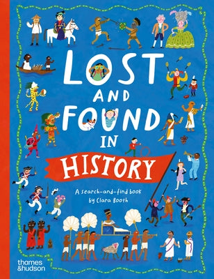 Lost and Found in History by Booth, Clara