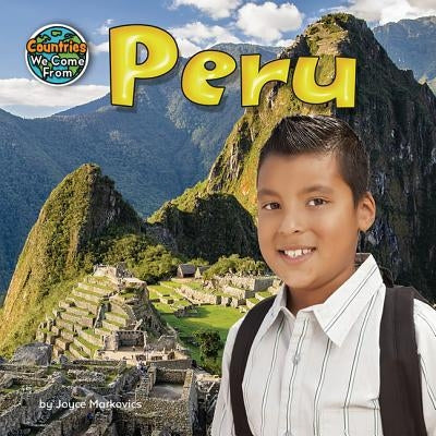 Peru by Markovics, Joyce