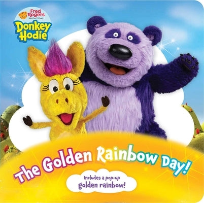 The Golden Rainbow Day! by Dennis, Elizabeth