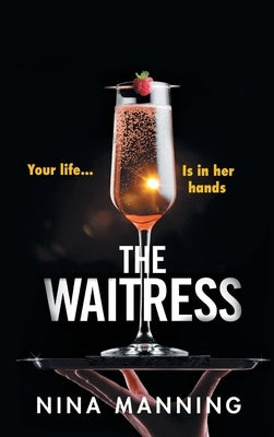 The Waitress by Manning, Nina