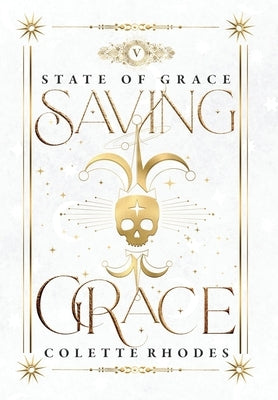 Saving Grace by Rhodes, Colette