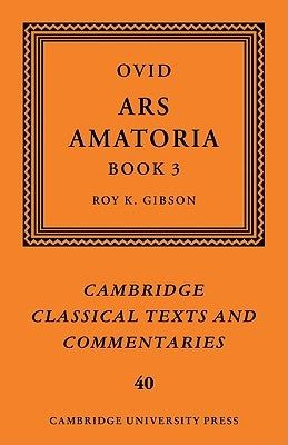 Ovid: Ars Amatoria, Book III by Ovid