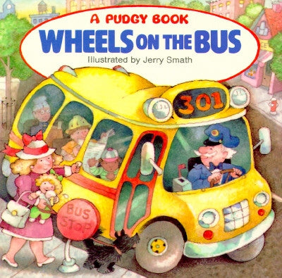 Wheels on the Bus by Grosset &. Dunlap