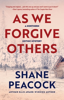 As We Forgive Others by Peacock, Shane