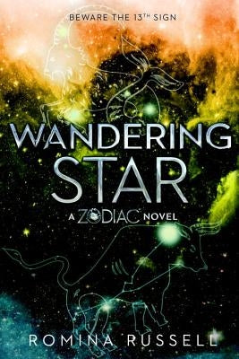 Wandering Star: A Zodiac Novel by Russell, Romina