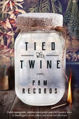 Tied with Twine by Records, Pam