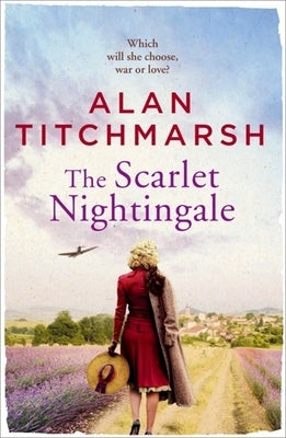 The Scarlet Nightingale by Titchmarsh, Alan