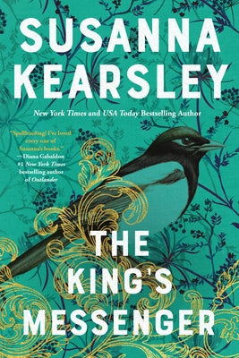 The King's Messenger by Kearsley, Susanna