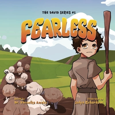 Fearless: A Story of Faith and Courage from Young David by Amaku, Veronika