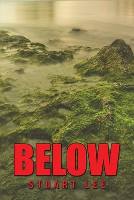 Below by Lee, Stuart