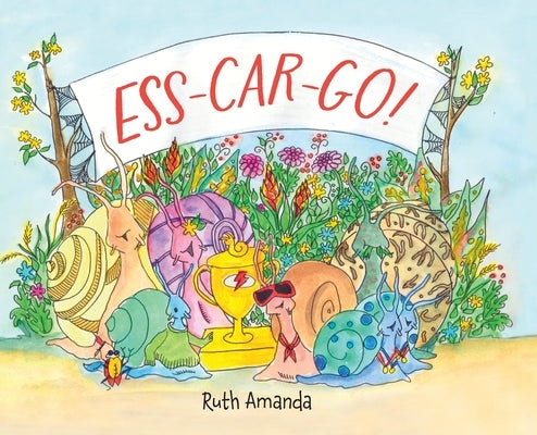 Ess-CAR-Go! by Amanda, Ruth