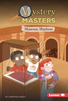 Museum Mayhem by Farley, Christina