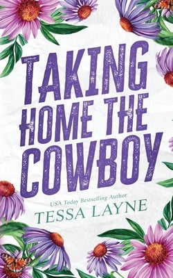 Taking Home the Cowboy by Layne, Tessa