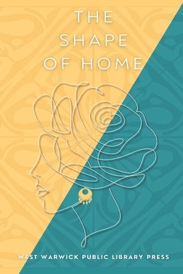 The Shape of Home by Bliss, Amber