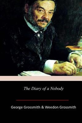 The Diary of a Nobody by Grossmith, Weedon