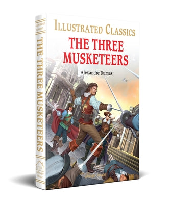 The Three Musketeers for Kids by Dumas, Alexandre