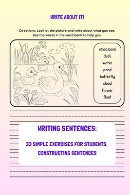 Writing sentences: 33 simple exercises for students, constructing sentences: Worksheets on writing sentences by Soleil, Stelaria