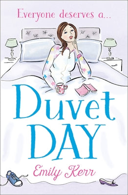 Duvet Day by Kerr, Emily