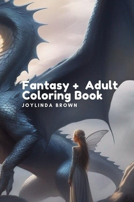 Fantasy (Adult Coloring Books: Fantasy) by Brown, Joylinda Shavell