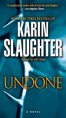 Undone by Slaughter, Karin