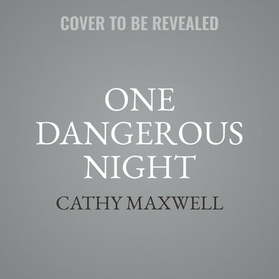 One Dangerous Night by Maxwell, Cathy