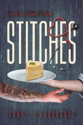 Stitches by Hargraves, Sandy J.