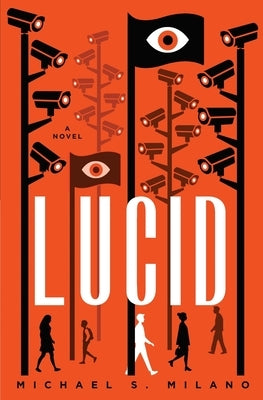 Lucid by Milano, Michael S.