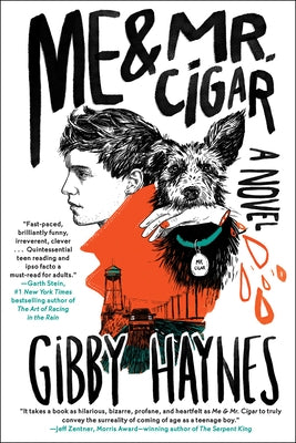 Me & Mr. Cigar by Haynes, Gibby