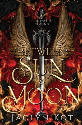 Between Sun and Moon by Kot, Jaclyn