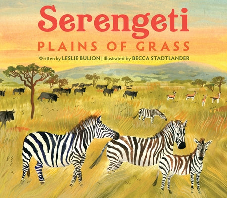 Serengeti: Plains of Grass by Bulion, Leslie