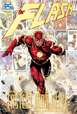 The Flash: 80 Years of the Fastest Man Alive by Various