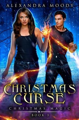 Christmas Curse by Moody, Alexandra