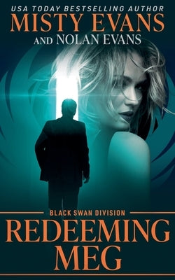 Redeeming Meg, Black Swan Division by Evans, Misty