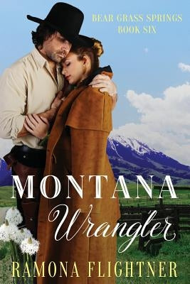 Montana Wrangler by Flightner, Ramona