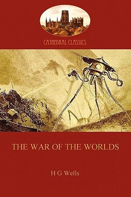 The War of the Worlds by Wells, H. G.