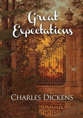 Great expectations: The thirteenth novel by Charles Dickens and his penultimate completed novel by Dickens, Charles