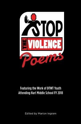 Stop The Violence Poems by Ingram, Marion