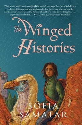 The Winged Histories by Samatar, Sofia